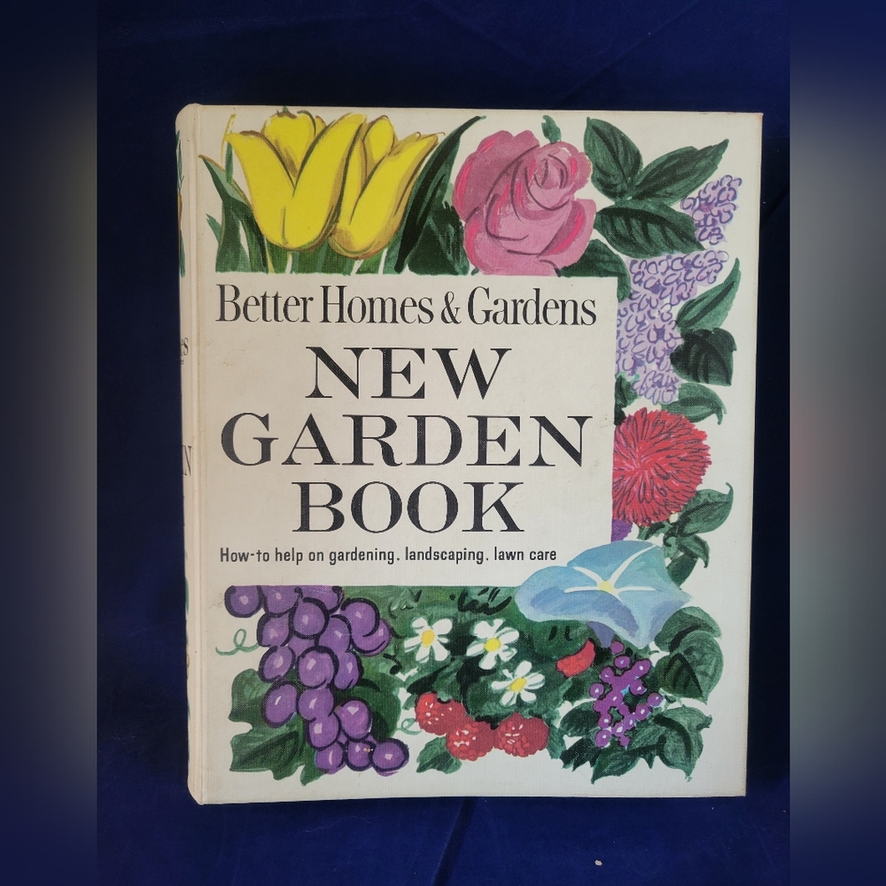 Vintage Better Homes & Gardens New Garden Book - Landscaping Lawn Care - 1961